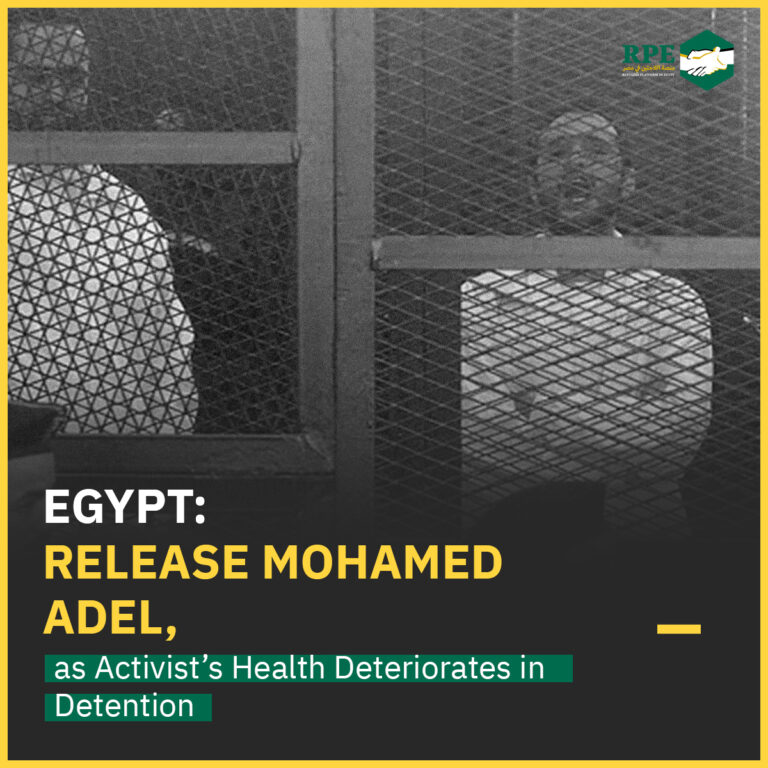 Egypt: Release Mohamed Adel, as Activist’s Health Deteriorates in Detention