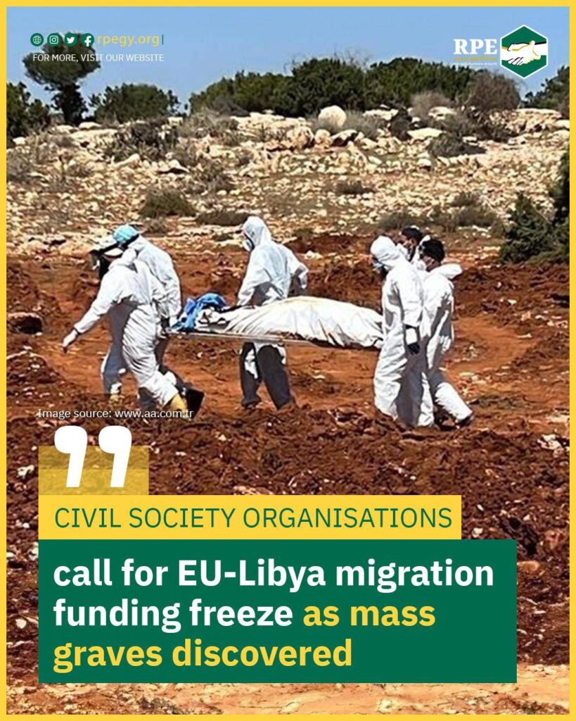 Civil society organisations call for EU-Libya migration funding freeze as mass graves discovered