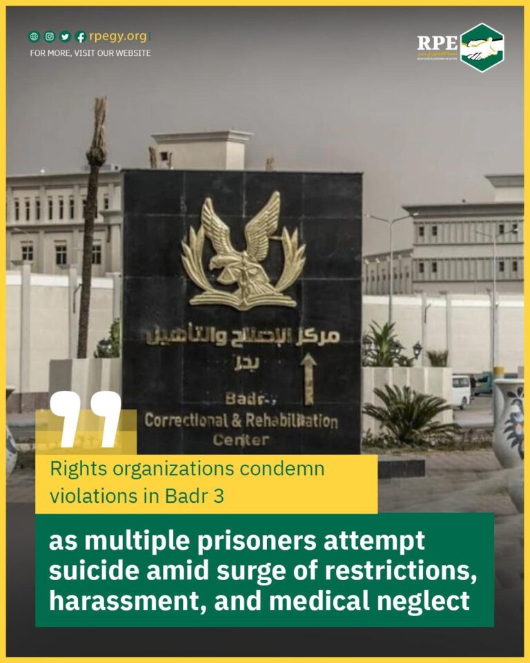 Rights organizations condemn violations in Badr 3 as multiple prisoners attempt suicide amid surge of restrictions, harassment, and medical neglect
